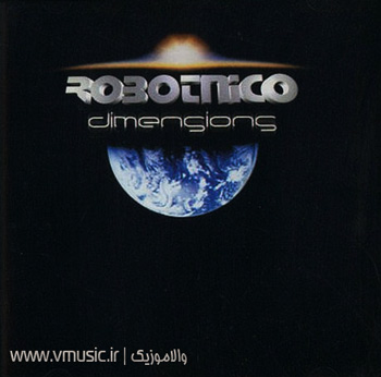 Robotnico - Dimensions 1998